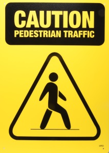 Sign - Caution Pedestrian Traffic
