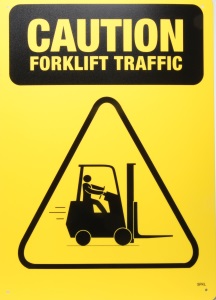 Sign - Caution Forklift Traffic