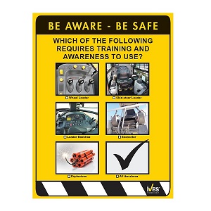 Be Aware Be Safe Poster - Earthmovers